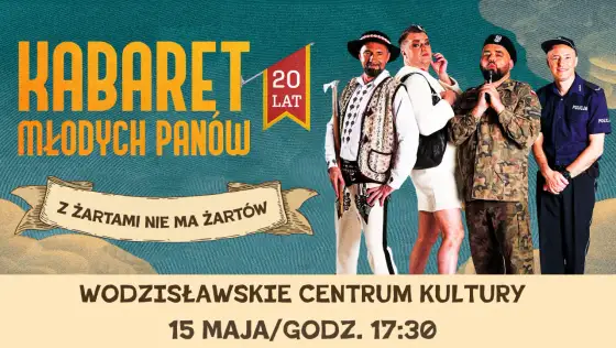 Kabaret Młodych Panów: 20 lat śmiechu wszystko o jubileuszu